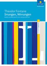 Irrungen, Wirrungen: Module und Materialien für den Literaturunterricht