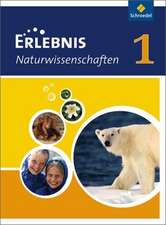 Erlebnis Naturwissenschaften 1. Schülerband. Berlin