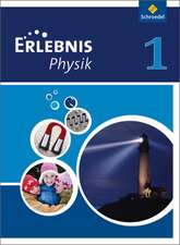 Erlebnis Physik 1. Schülerband. Realschule. NRW