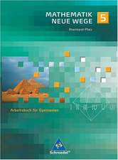 Mathematik Neue Wege 5. Schuljahr. Arbeitsbuch. Gymnasium Rheinland-Pfalz