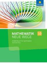 Mathematik Neue Wege SI 10. Arbeitsbuch. Rheinland-Pfalz