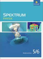 Spektrum Physik 5 / 6. Schulbuch. Niedersachsen