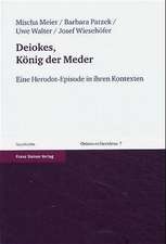 Deiokes, König der Meder