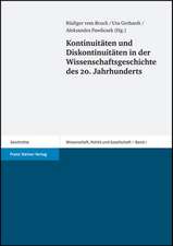 Kontinuitäten und Diskontinuitäten in der Wissenschaftsgeschichte des 20. Jahrhunderts