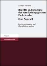 Begriffe und Konzepte der berufspädagogischen Fachsprache - Eine Auswahl