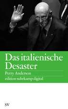 Das italienische Desaster