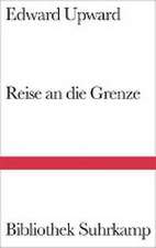 Reise an die Grenze