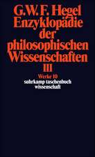 Enzyklopädie der philosophischen Wissenschaften III im Grundrisse 1830