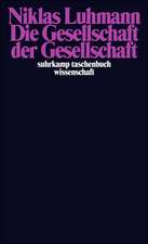 Die Gesellschaft der Gesellschaft