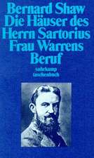 Die Häuser des Herrn Sartorius / Frau Warrens Beruf