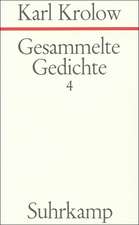 Gesammelte Gedichte IV