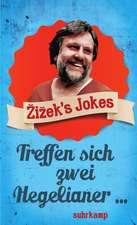 Zizek's Jokes