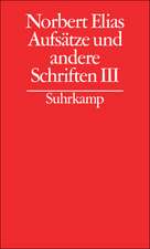 Gesammelte Schriften 16. Aufsätze und andere Schriften 3