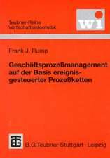 Geschäftsprozeßmanagement auf der Basis ereignisgesteuerter Prozeßketten: Formalisierung, Analyse und Ausführung von EPKs