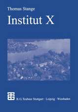 Institut X: Die Anfänge der Kern- und Hochenergiephysik in der DDR