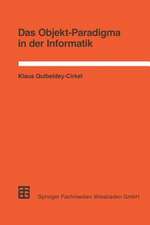 Das Objekt-Paradigma in der Informatik