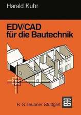 EDV/CAD für die Bautechnik