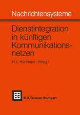 Nachrichtensysteme — Dienstintegration in künftigen Kommunikationsnetzen: Vorträge des Nachrichtentechnischen Kolloquiums 1981 der Technischen Universität Braunschweig