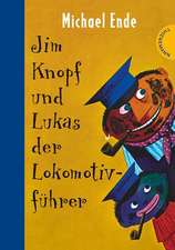 Jim Knopf: Jim Knopf und Lukas der Lokomotivführer