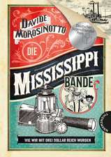 Die Mississippi-Bande