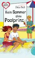 Kein Sommer ohne Poolprinz