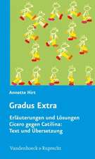 Gradus Extra: Die Erste Rede, Lateinisch Und Deutsch