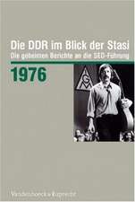 Die DDR im Blick der Stasi 1976