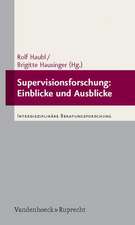 Supervisionsforschung: Einblicke Und Ausblicke