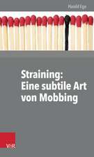 Straining: Eine Subtile Art Von Mobbing