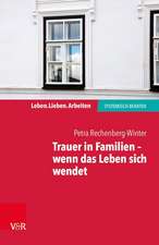 Trauer in Familien - wenn das Leben sich wendet