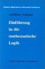 Einfuhrung in Die Mathematische Logik: Ein Wegweiser Fur Expatriates