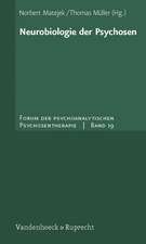 Neurobiologie Der Psychosen: Spezielle Pathophysiologie