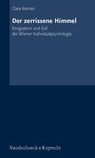 Der Zerrissene Himmel: Emigration Und Exil Der Wiener Individualpsychologie