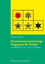 Konzentrationstrainings-Programm Fur Kinder. Arbeitsheft II: 1. Und 2. Schulklasse