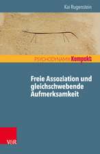 Freie Assoziation und gleichschwebende Aufmerksamkeit