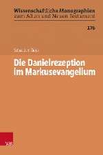 Die Danielrezeption im Markusevangelium