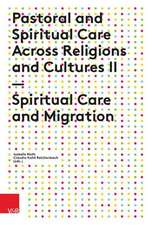 Pastoral and Spiritual Care Across Religions and Cultures II