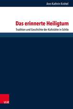 Knittel, A: Das erinnerte Heiligtum