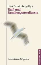 Tauf- Und Familiengottesdienste: Einfuhrungen Und Materialien