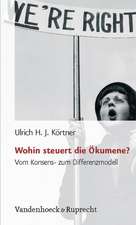 Wohin Steuert Die Okumene?: Vom Konsens- Zum Differenzmodell