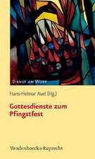 Gottesdienste Zum Pfingstfest: Und Der Geist Gottes Sprang Saul an