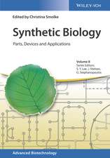 Synthetic Biology – Parts, Devices and Applications