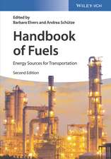 Handbook of Fuels – Energy Sources for Transportation 2e