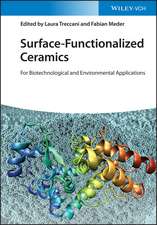 Surface–Functionalized Ceramics – For Biotechnological and Environmental Applications