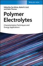 Polymer Electrolytes – Characterization Techniques and Energy Applications