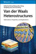 Van der Waals Heterostructures – Fabrication, Properties, and Applications