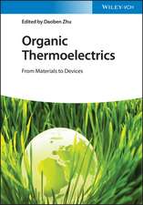 Organic Thermoelectrics – From Materials to Devices