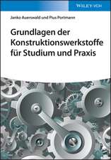 Grundlagen der Konstruktionswerkstoffe für Studium und Praxis