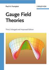 Gauge Field Theories 3e