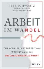 Arbeit im Wandel – Chancen, Belastbarkeit und Wachstum in der beschleunigten Zukunft